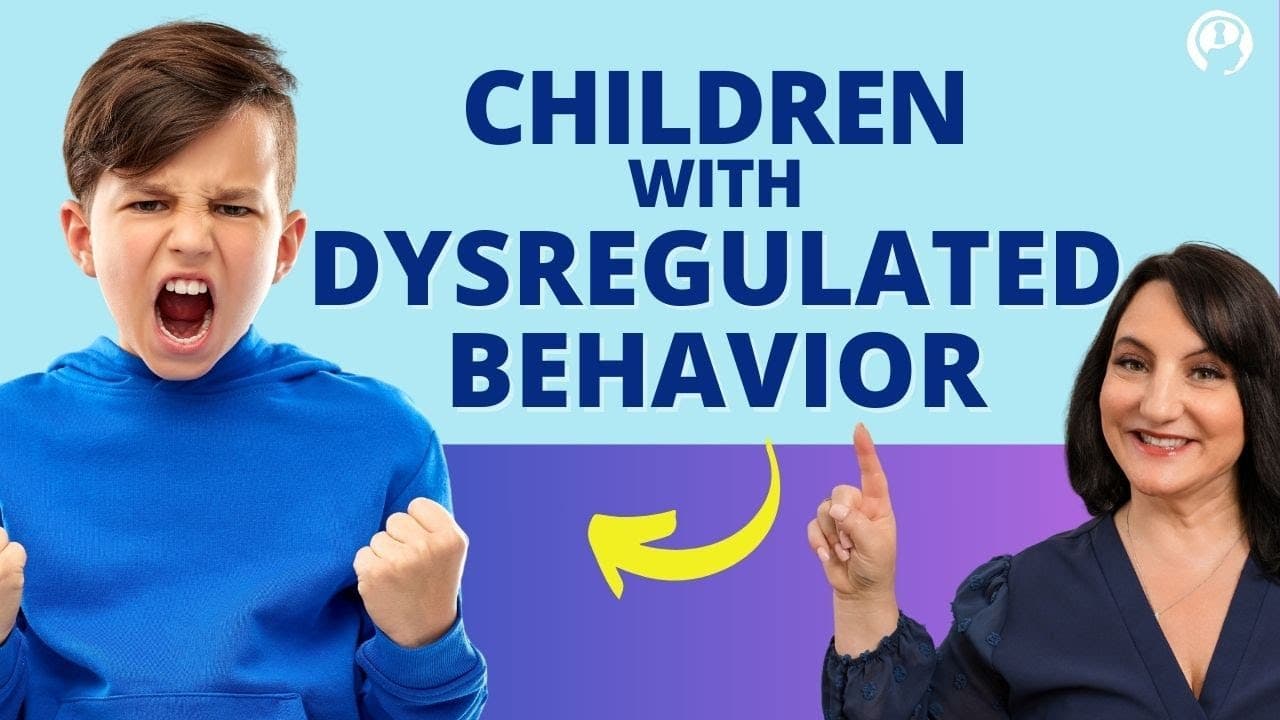 Behavioral Dysregulation in Child | Nervous System Strategies | E154