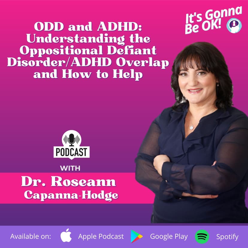 ODD and ADHD: Understanding the Oppositional Defiant Disorder/ADHD Overlap and How to Help | Emotional Dysregulation in Children | E304