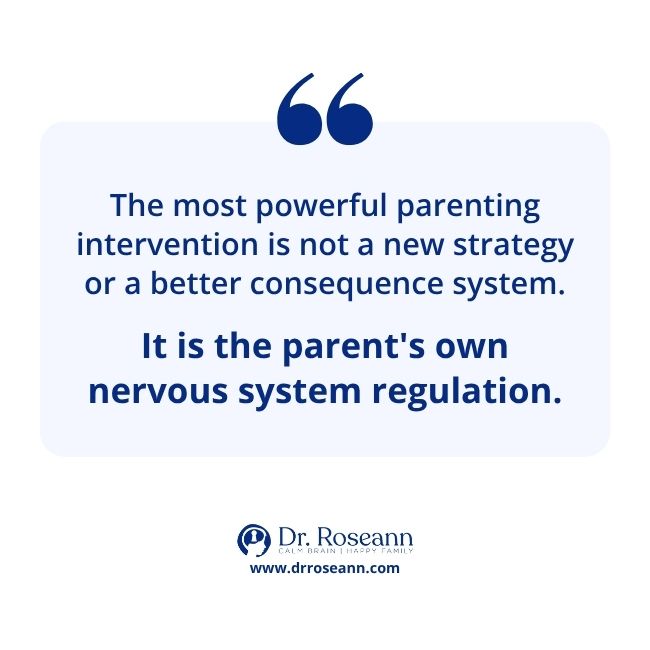 Quote infographic about parenting intervention and parent nervous system regulation