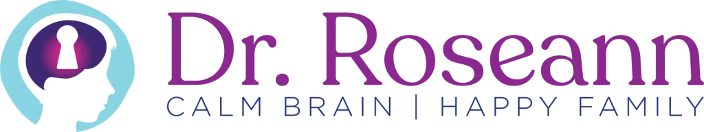 Dr. Roseann Calm Brain Happy Family full logo