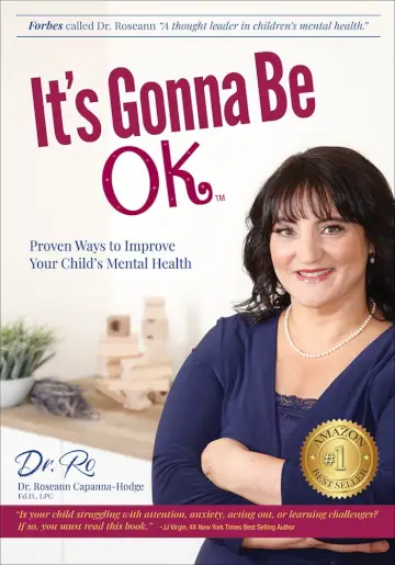 Book cover It's Gonna Be OK by Dr. Roseann about improving child mental health