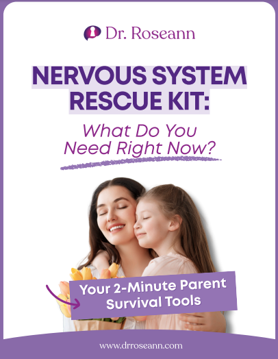 Nervous System Rescue Kit promotional graphic with Dr. Roseann and parent-child