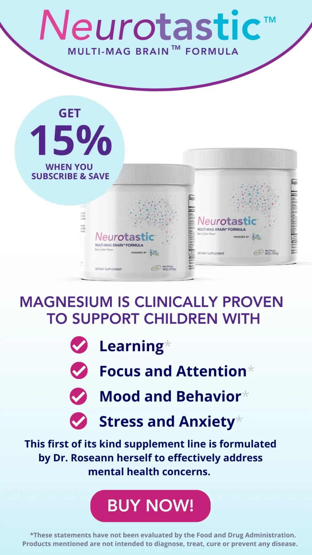 Neurotastic supplement bottles with benefits: learning, focus, mood, stress relief
