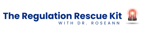 The Regulation Rescue Kit with Dr. Roseann logo