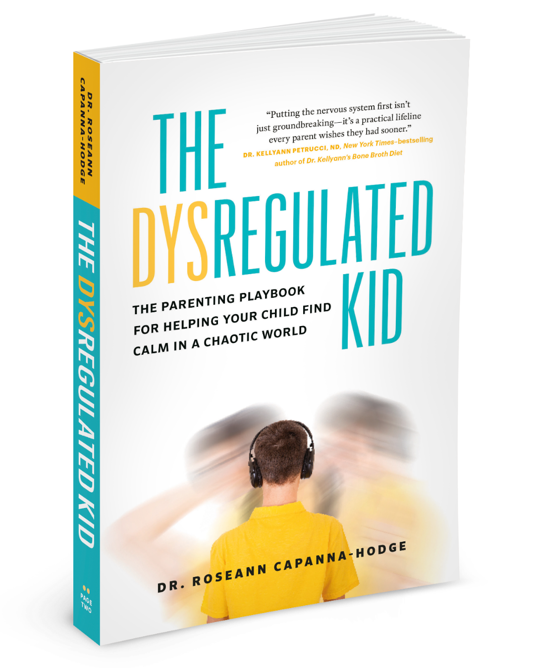 The Dysregulated Kid parenting playbook cover by Dr. Roseann Capanna-Hodge