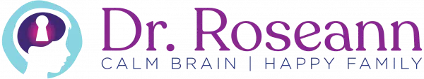 Dr. Roseann logo with tagline Calm Brain Happy Family