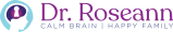 Dr. Roseann Calm Brain Happy Family logo