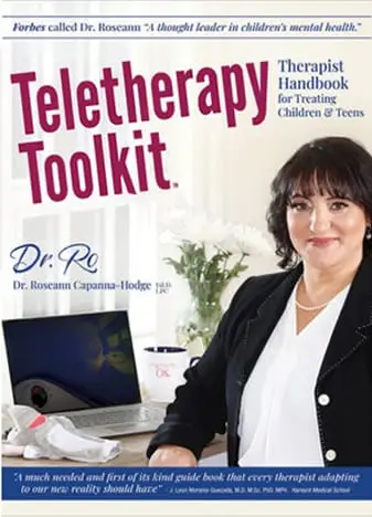 Book cover: Teletherapy Toolkit - Therapist Handbook by Dr. Roseann Capanna-Hodge